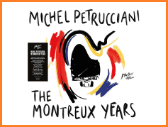 MICHEL PETRUCCIANI: THE MONTREUX YEARS
